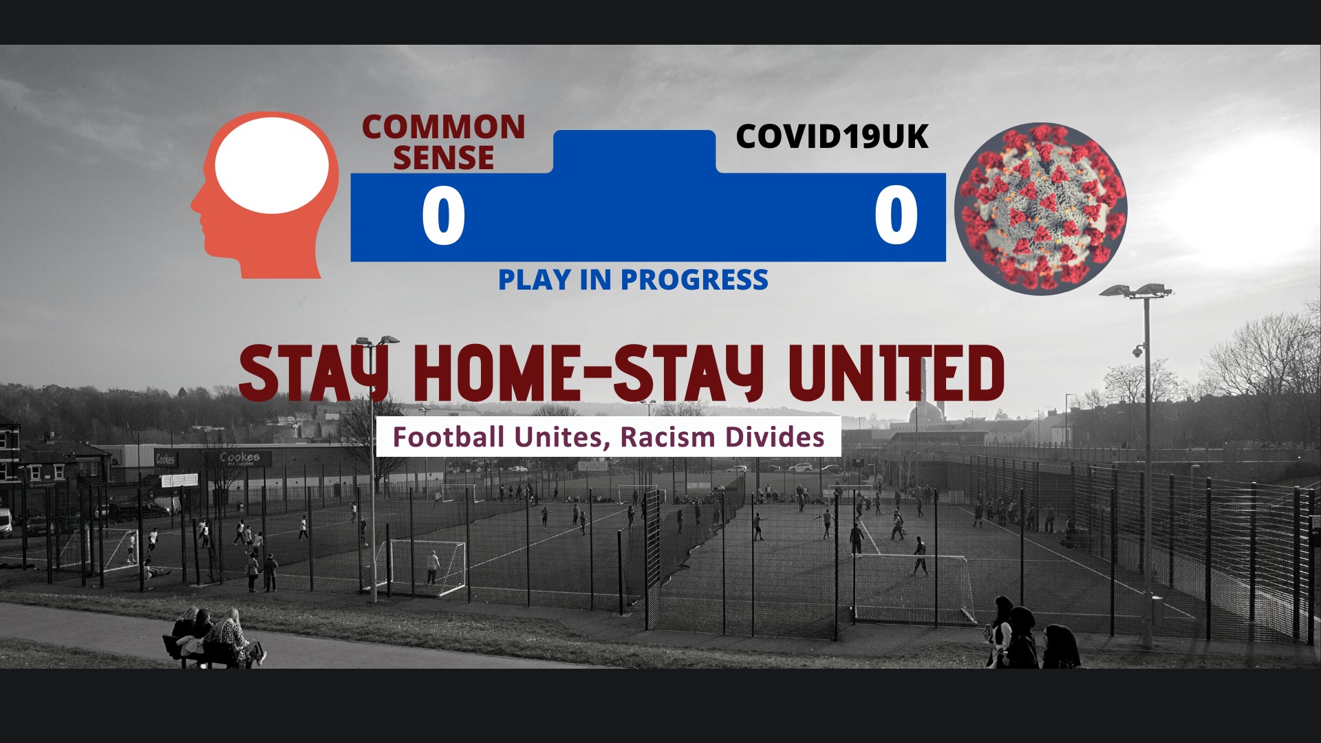 Common sense 0 Covid19 0 - Stay Home Stay United